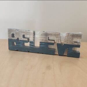 NWT Believe Wood Decor Sign Inspirational Art